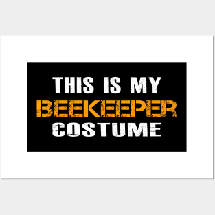 This is My Beekeeper Costume Gifts, Funny Save the Bees Invasion of Murder Hornets 2020 Posters and Art